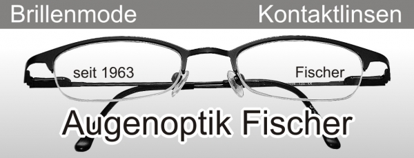Augenoptik Fischer